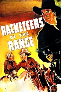 Racketeers of the Range - Poster