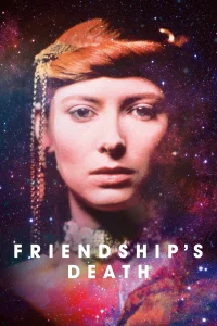 Friendship's Death - Poster