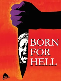 Born for Hell
