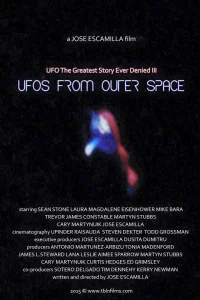 UFO: The Greatest Story Ever Denied III - UFOs from Outer Space