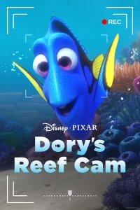 Dory's Reef Cam - Poster