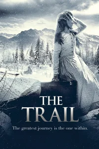 The Trail - Poster