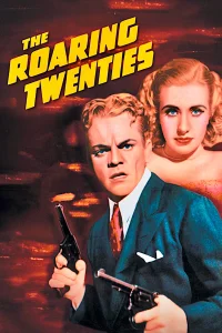 The Roaring Twenties - Poster