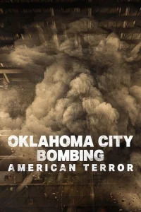 Oklahoma City Bombing: American Terror