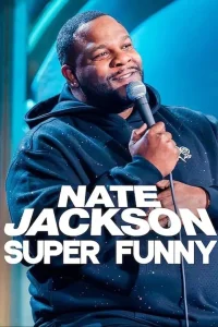 Nate Jackson: Super Funny - Poster