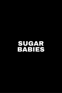 Sugar Babies - Poster