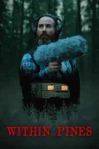 Within the Pines - Poster