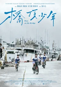 Boys on the Bridge - Poster