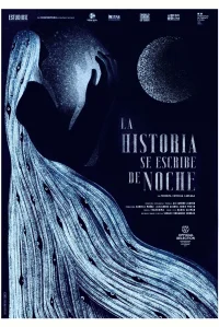 History Is Written at Night - Poster