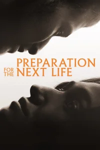 Preparation for the Next Life