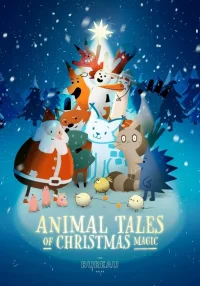 Animal Tales of Christmas Magic - Poster