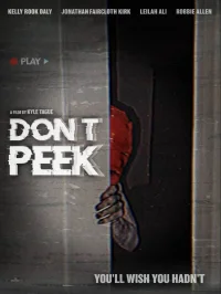 Don’t Peek - Poster
