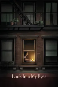 Look Into My Eyes - Poster