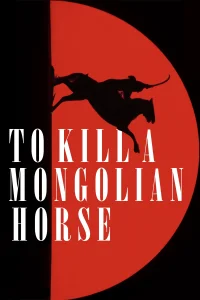 Moğol atı öldürmek - Poster