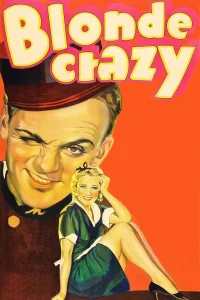 Blonde Crazy - Poster