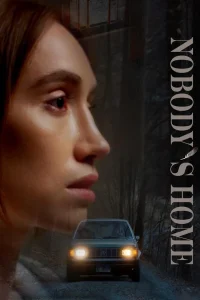 Nobody's Home - Poster