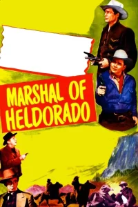 Marshal of Heldorado