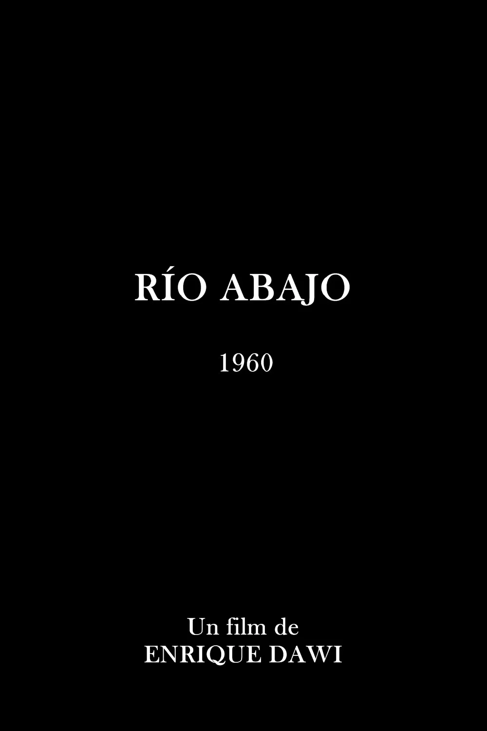 رío abajo