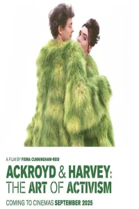 Ackroyd & Harvey: The Art of Activism - Poster