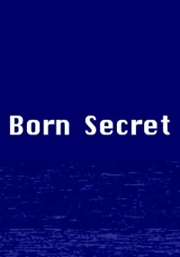 Born Secret - Poster