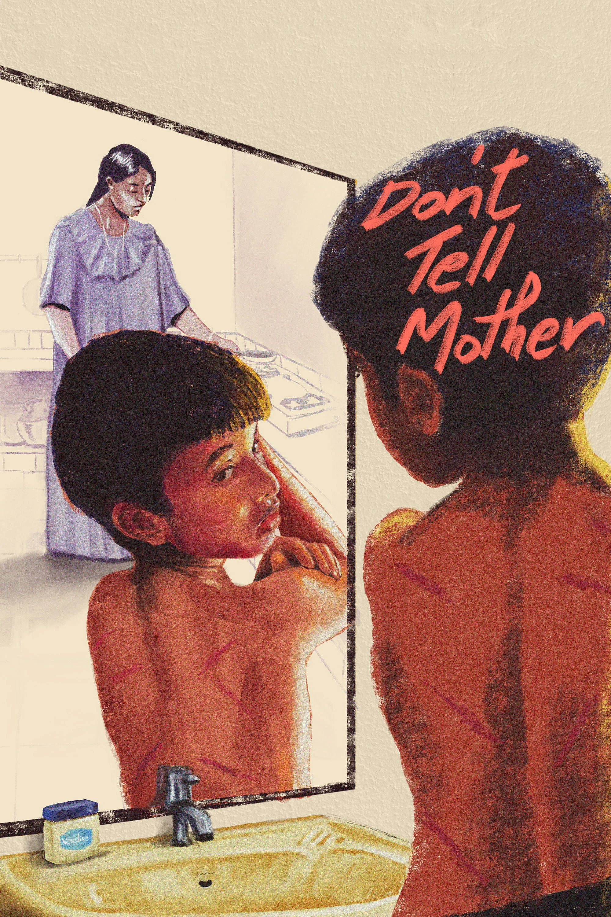 Don't Tell Mother