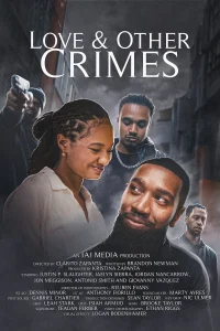 Love & Other Crimes - Poster