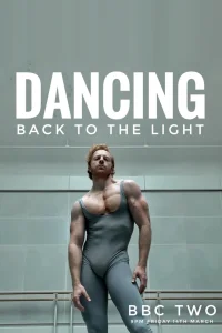 Steven McRae: Dancing Back to the Light - Poster