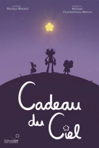 Cadeau du Ciel - Poster