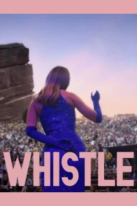 Whistle - Poster