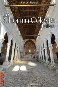 Cammino Celeste - Der italienische Himmelsweg - Poster