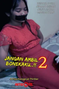 Jangan Ambil Bonekaku..!! 2 - Poster
