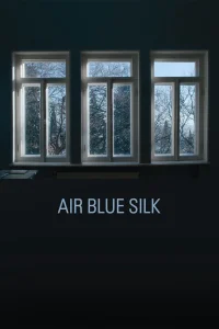 Air Blue Silk - Poster
