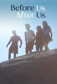 قبل از ما. بعد از ما. - Poster