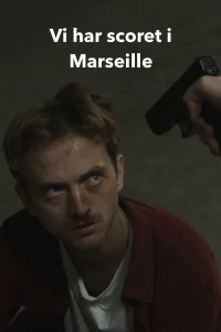 A Goal in Marseille - Movie Poster