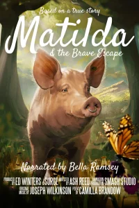 Matilda and the Brave Escape - Poster