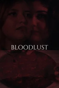 Bloodlust - Poster