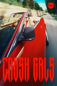 Crush Gals - Poster