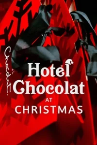 Hotel Chocolat at Christmas - Poster