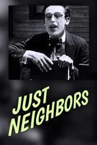 Just Neighbors - Poster