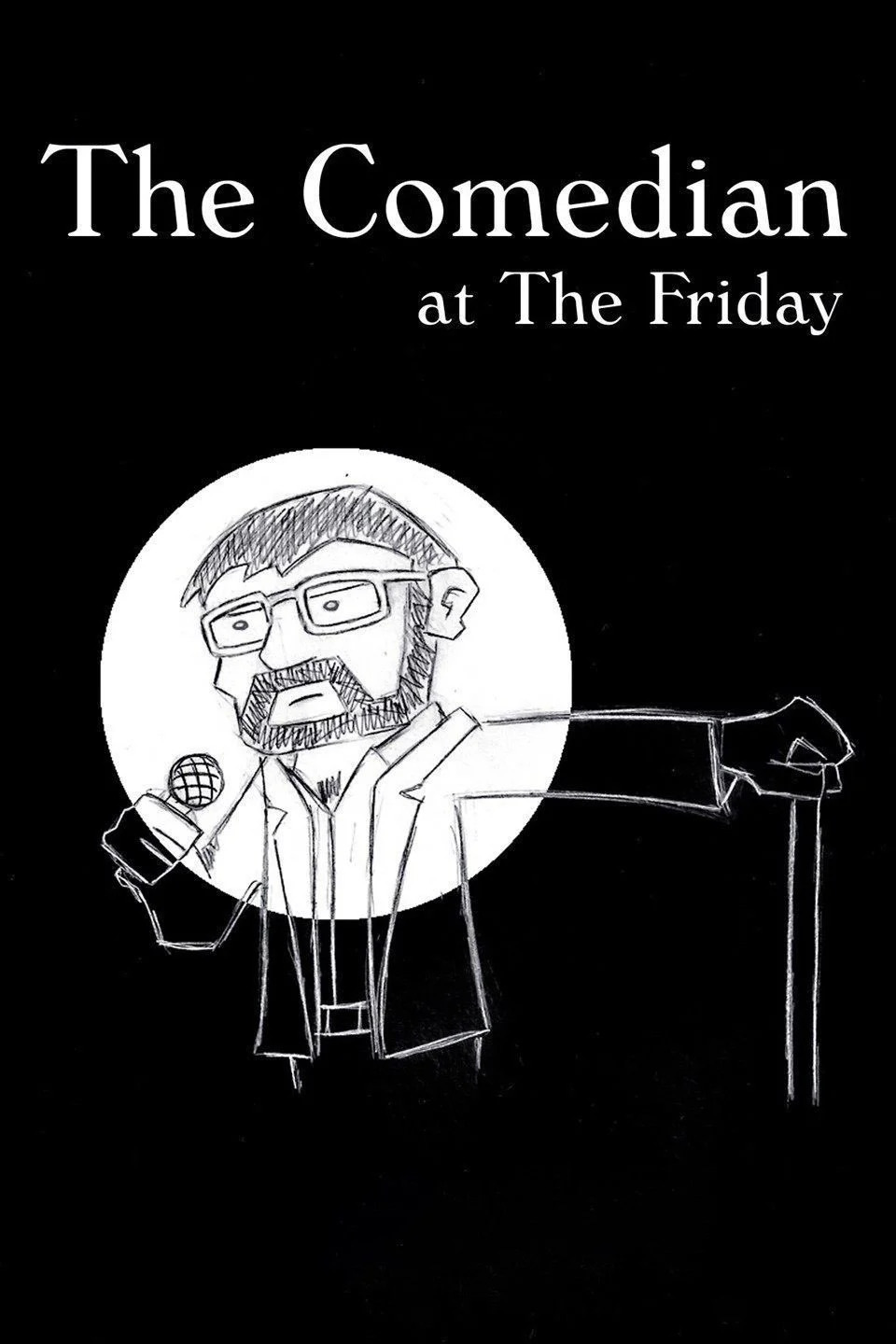 The Comedian at the Friday