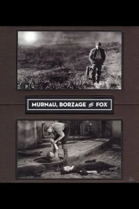 Murnau, Borzage and Fox