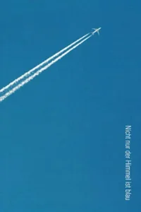 Nicht nur der Himmel ist blau