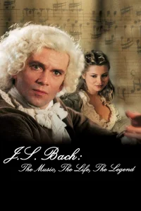 J.S. Bach: The Music, The Life, The Legend