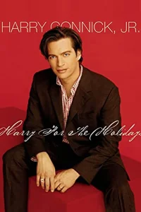 Harry Connick, Jr.:  Harry For The Holidays