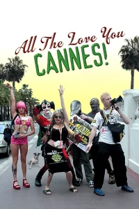 All the Love You Cannes!