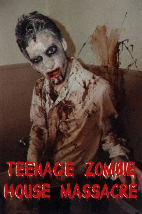 Teenage Zombie House Massacre