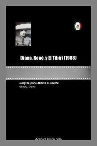 Diana, René y El Tíbiri