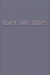 Black and Light