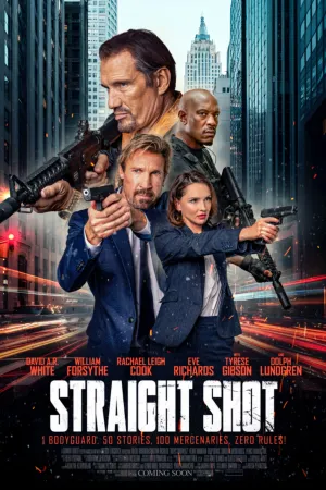 Straight Shot - Poster