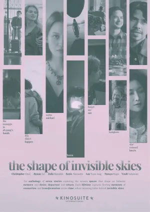 The Shape of Invisible Skies - Poster
